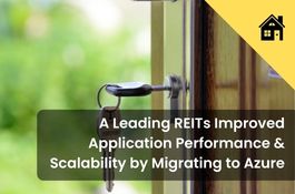 Improved business agility, application performance, and scalability by migrating to Azure